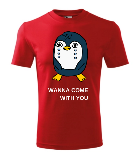 T-shirt men’s Wanna Come With You